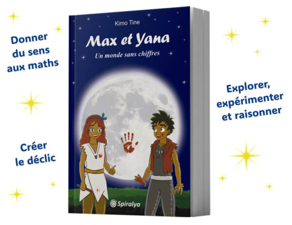 Max et Yana - Un monde sans chiffres